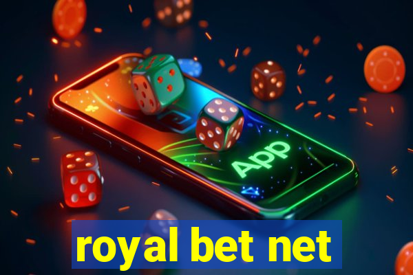 royal bet net